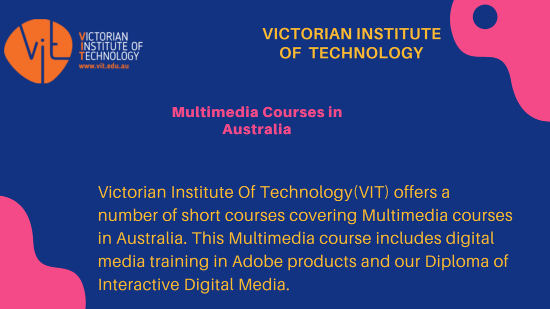 Become a Good Adobe Flash Designer With Multimedia Courses in Australia  course - VIT EDUCATION